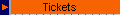 Tickets